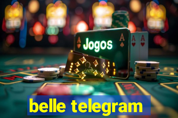 belle telegram